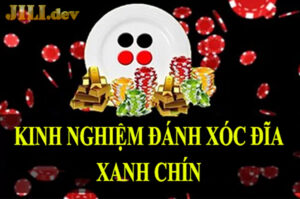 Cách tham gia chơi xóc đĩa xanh chín từ quân vị