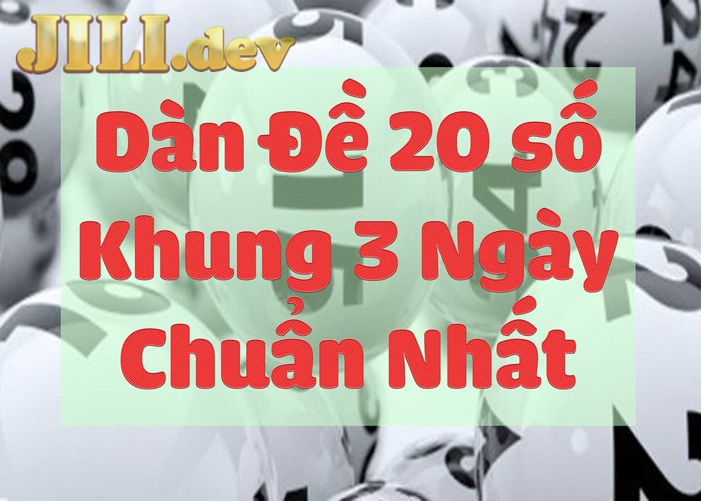 Khám phá dàn đề 20 số là gì?