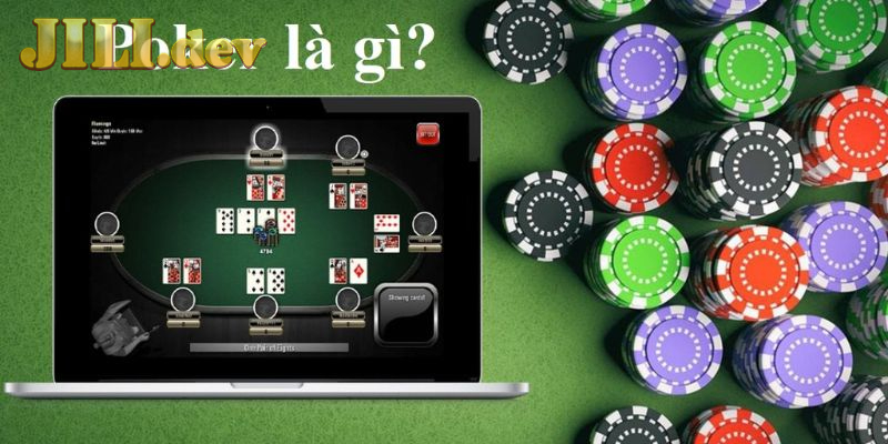 Giới thiệu chung về Poker Online