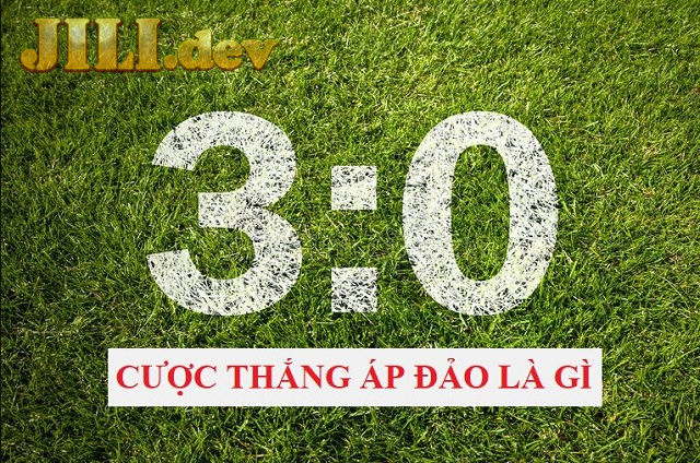 Thế nào là cược thắng áp đảo?