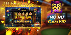 Giới thiệu tổng quan về cổng game Nổ Hũ Gamvip